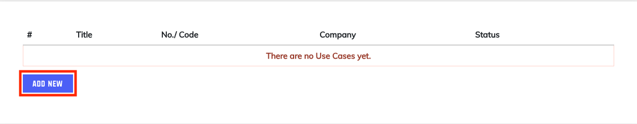 Use Cases table with Add New button