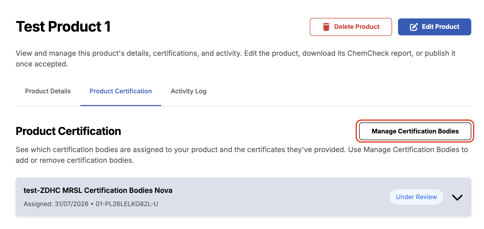 Image of Product Certification tab within a product and Manage Certification Bodies button highlighted.