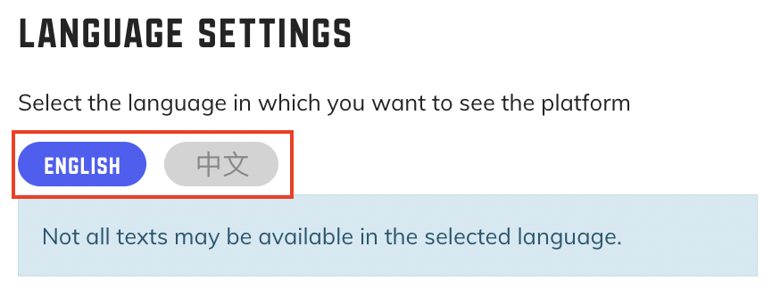 Language selection interface with two options: English (highlighted in blue) and Chinese (中文) in gray